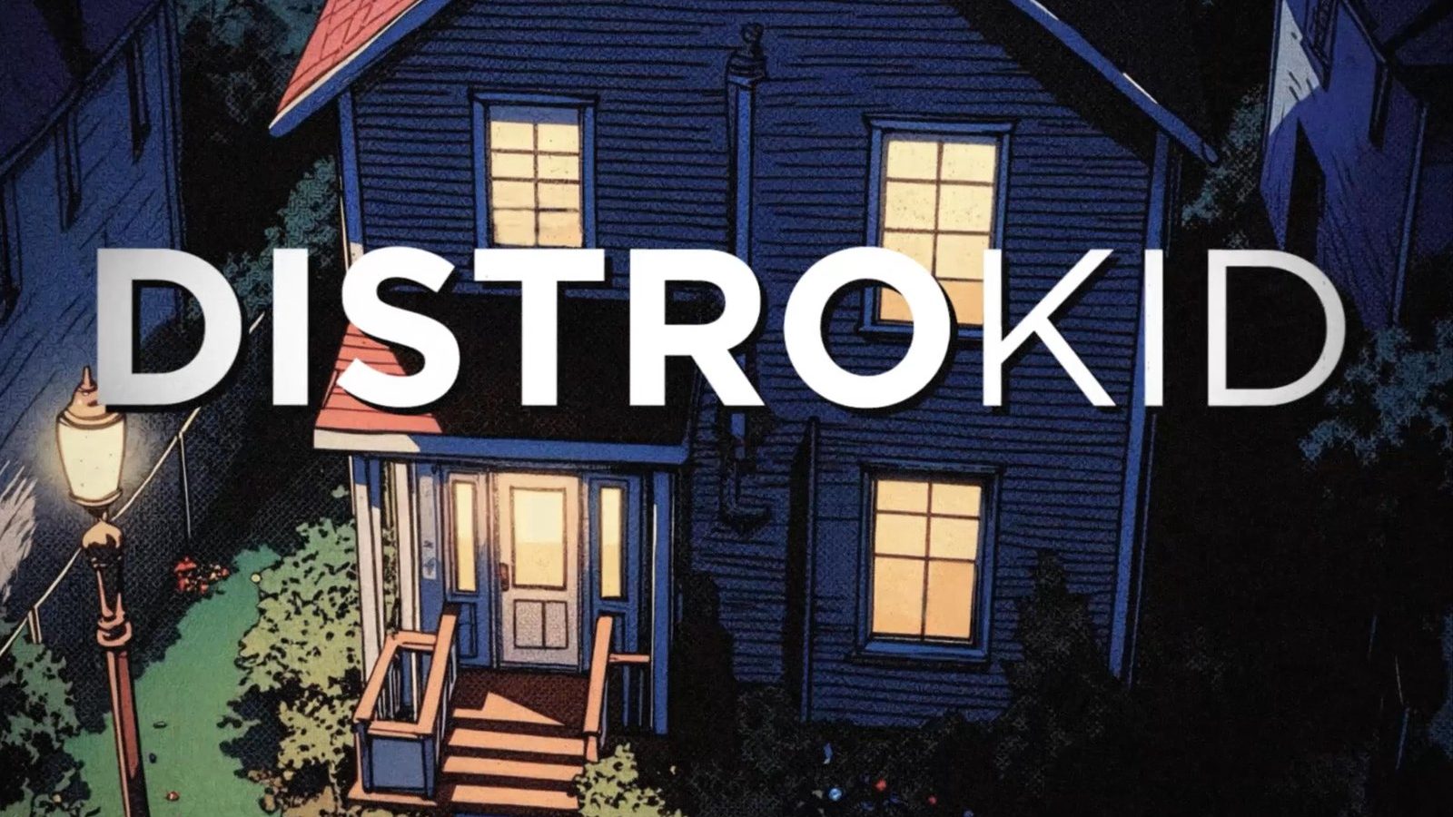 The DistroKid wordmark over an illustrated night house with lit windows.